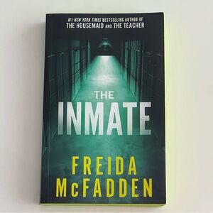 Freida McFadden The Inmate with sprayed edges